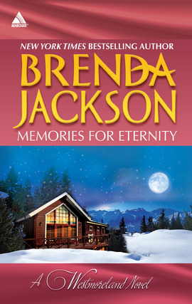 Title details for Memories for Eternity by Brenda Jackson - Wait list